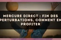Mercure direct : fin des perturbations, comment en profiter