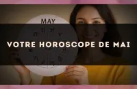 ✨ Votre horoscope de mai