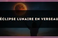 Éclipse lunaire en Verseau