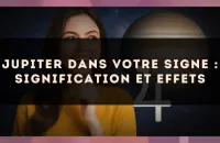 Jupiter dans votre signe : signification et effets