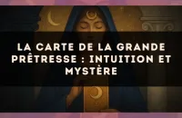 La carte de la Grande Prêtresse : intuition et mystère