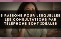 5 raisons pour lesquelles les consultations par téléphone sont idéales
