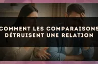 Comment les comparaisons détruisent une relation