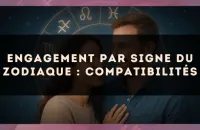 Engagement par signe du zodiaque : compatibilités