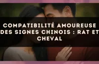 Compatibilité amoureuse des signes chinois : Rat et Cheval