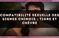 Compatibilité sexuelle des signes chinois : Tigre et Chèvre