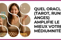 Test - Quel oracle (Tarot, Runes, Anges) amplifie le mieux votre médiumnité ?
