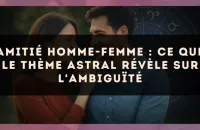 Amitié homme-femme : ce que le thème astral révèle sur l'ambiguïté