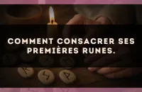 Comment consacrer ses premières Runes.