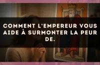 Comment L'Empereur vous aide à surmonter la peur de.