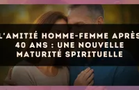 L'amitié homme-femme après 40 ans : une nouvelle maturité spirituelle