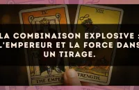 La combinaison explosive : L'Empereur et La Force dans un tirage.