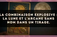 La combinaison explosive : La Lune et L'Arcane sans nom dans un tirage.