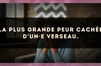La plus grande peur cachée d’un·e Verseau.