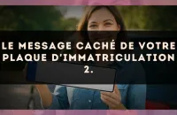 Le message caché de votre plaque d'immatriculation 2.