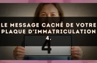 Le message caché de votre plaque d'immatriculation 4.