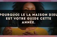 Pourquoi le La Maison Dieu est votre guide cette année.