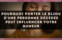 Pourquoi porter le bijou d'une personne décédée peut influencer votre humeur