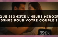 Que signifie l'heure miroir 05h05 pour votre couple ?