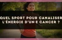 Quel sport pour canaliser l'énergie d’un·e Cancer ?