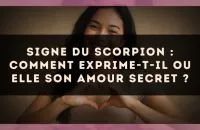 Signe du Scorpion : comment exprime-t-il ou elle son amour secret ?