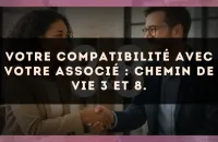 Votre compatibilité avec votre associé : Chemin de Vie 3 et 8.