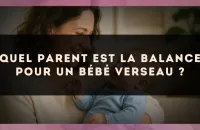 Quel parent est la Balance pour un bébé Verseau ?