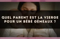 Quel parent est la Vierge pour un bébé Gémeaux ?