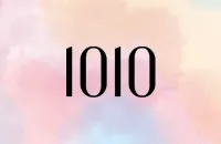 Nombre 1010 : Signification et Symbolique en Numérologie