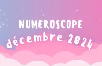 Numéroscope du mois de Décembre 2024