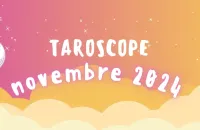 Taroscope du mois de novembre 2024