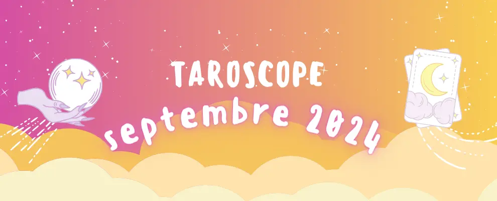 taroscope septembre 2024